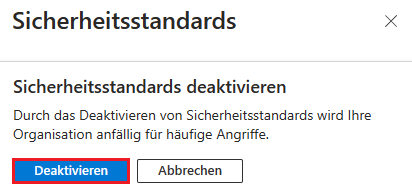 Sicherheitsstandards in Microsoft 365 für die gesamte Organisation deaktivieren