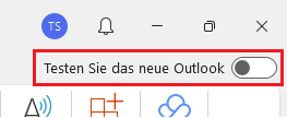 Umschalter "Testen Sie das neue Outlook" deaktivieren
